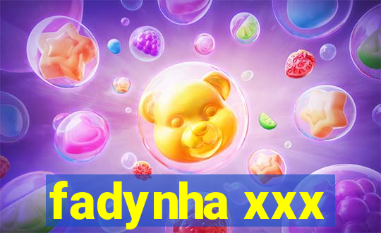 fadynha xxx